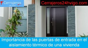 importancia de las puertas de entrada en el aislamiento térmico de una vivienda